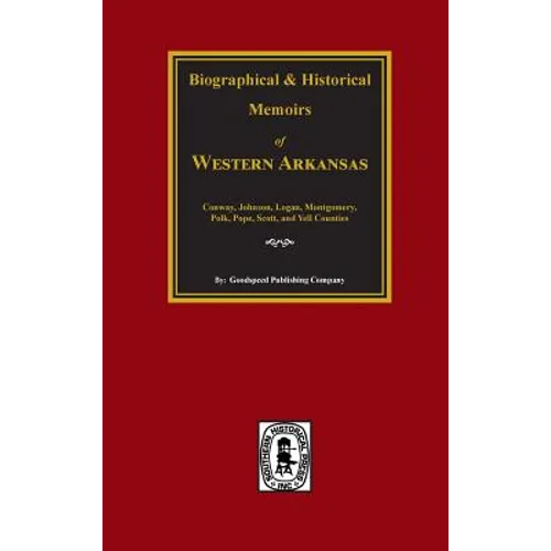 History of Western Arkansas. - Hardcover