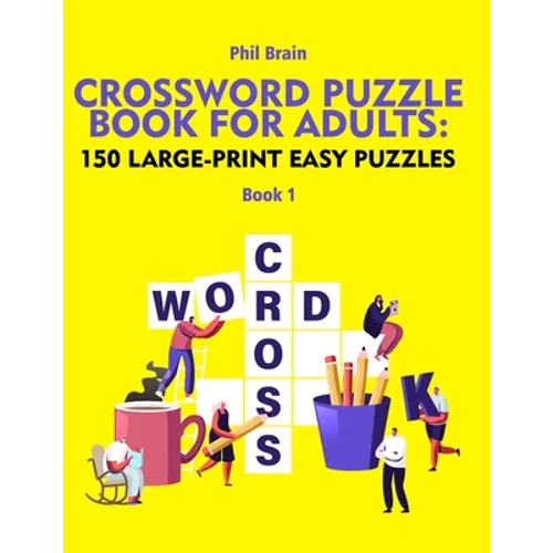 Crossword Puzzle Book for Adults: 150 Large-Print Easy Puzzles - Paperback