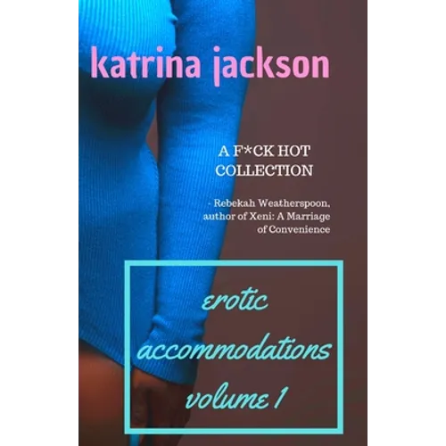 Erotic Accommodations, volume 1 - Paperback