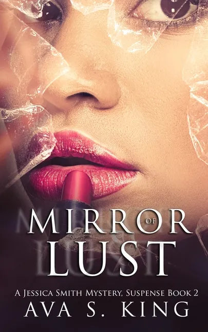 Mirror Of Lust: A Thriller Action Adventure Crime Fiction - Paperback