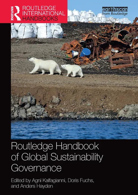 Routledge Handbook of Global Sustainability Governance - Paperback