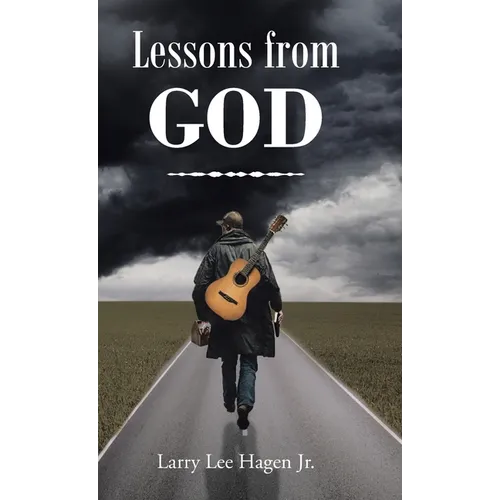 Lessons from God - Hardcover