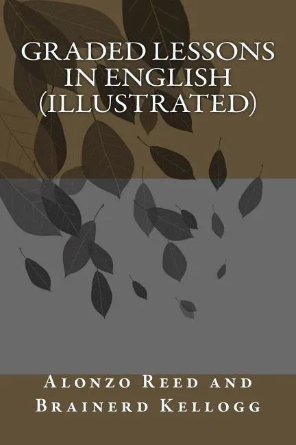 Graded Lessons in English (illustrated) - Paperback