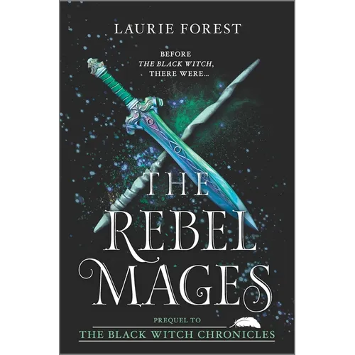 The Rebel Mages: A 2-In-1 Collection - Paperback