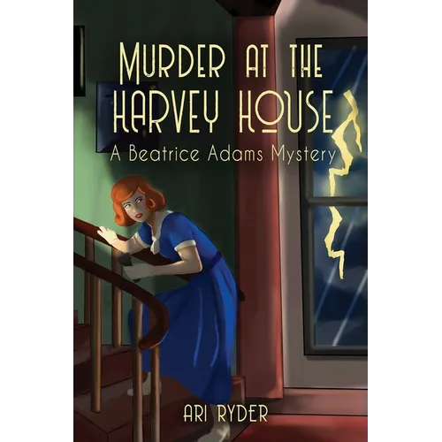 Murder at the Harvey House: A Beatrice Adams Mystery - Paperback