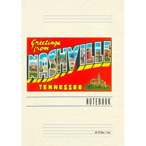 Vintage Lined Notebook Greetings from Nashville, Tennessee - Paperback