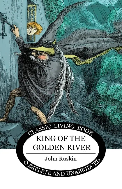 King of the Golden River - Paperback
