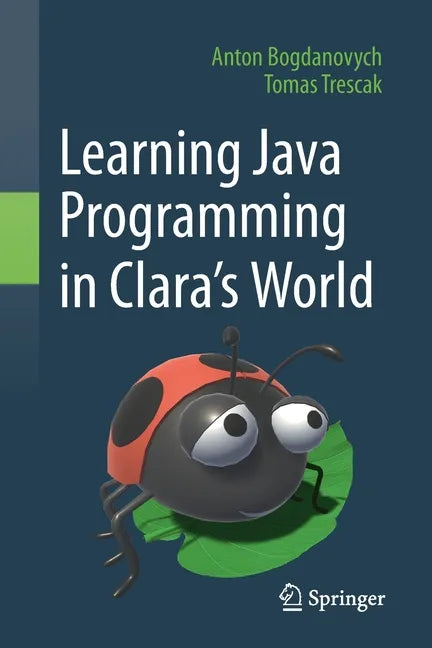 Learning Java Programming in Clara's World - Paperback