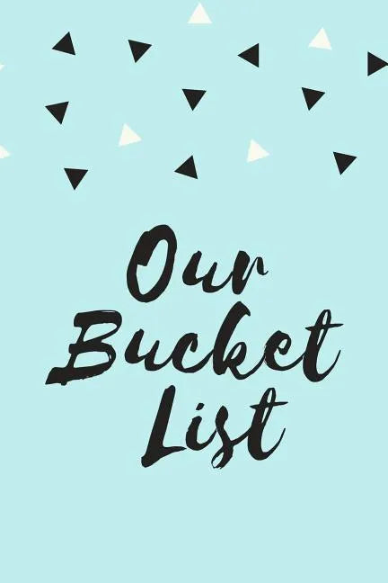 Our Bucket List - Paperback
