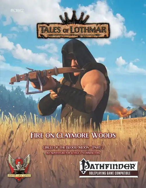 Fire on Claymore Woods for Pathfinder 1E - Paperback