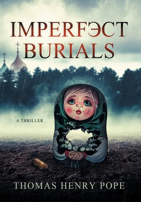 Imperfect Burials - Hardcover
