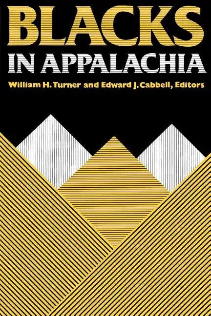 Black in Appalachia - Paperback