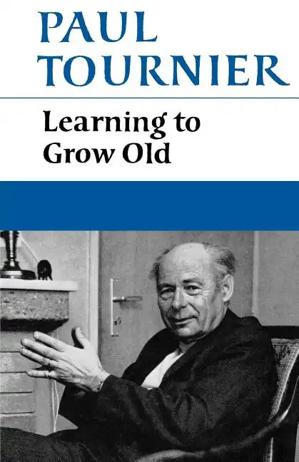 Learning to Grow Old - Paperback