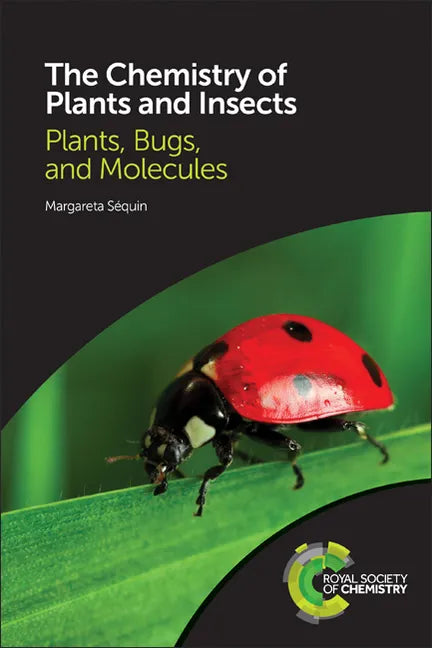 Chemistry of Plants and Insects: Plants, Bugs, and Molecules - Paperback