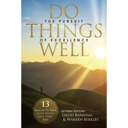 Do Things Well - Paperback