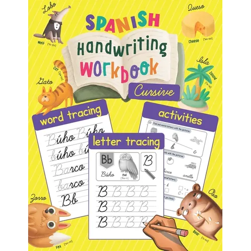 Spanish Handwriting Workbook: Cursive: Trace & Learn to Write Spanish - Lots of Spanish Letter Tracing, Word Tracing, and other Activities for Kids - Paperback