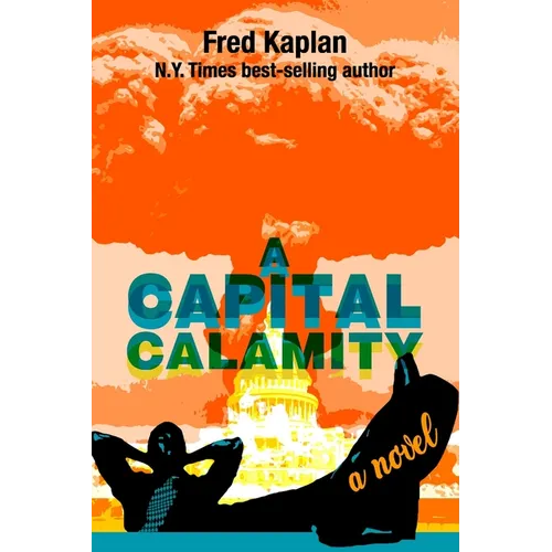 A Capital Calamity - Paperback