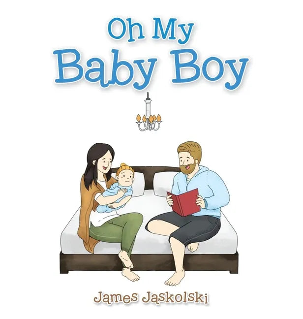 Oh My Baby Boy - Hardcover
