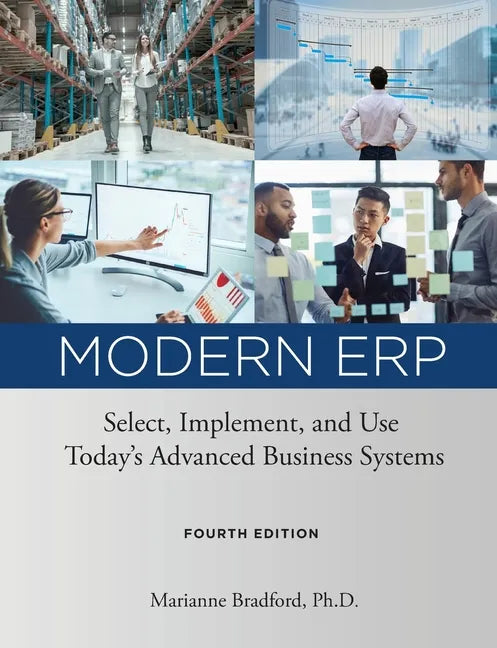 Modern ERP: Select, Implement, and Use Today's Advanced Business Systems - Paperback