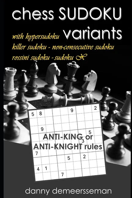 chess SUDOKU variants - Paperback