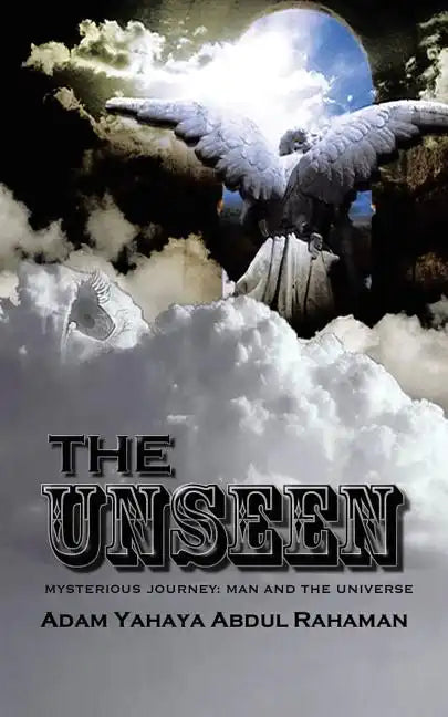 The Unseen: Mysterious Journey: Man and the Universe - Paperback