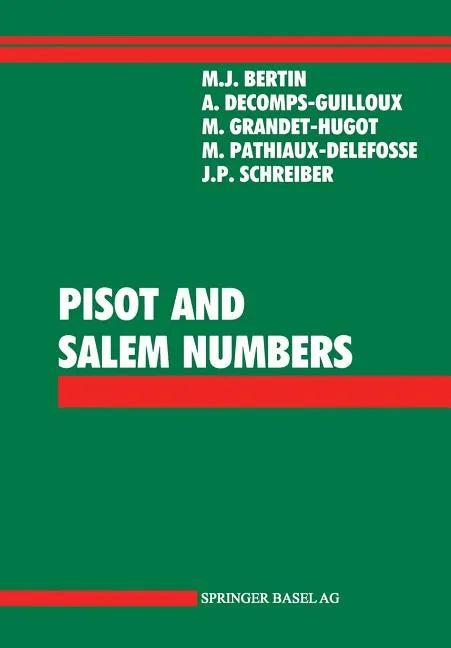 Pisot and Salem Numbers - Paperback