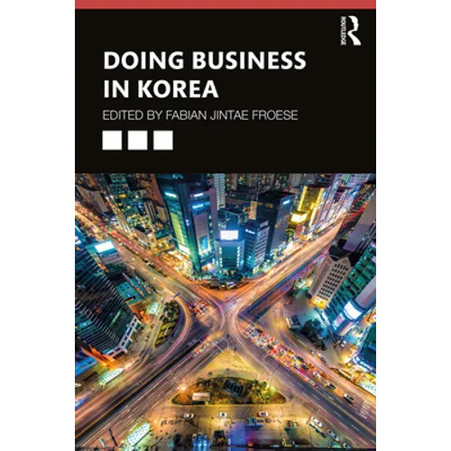 Doing Business in Korea - Paperback
