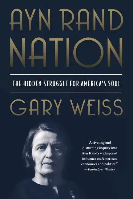 Ayn Rand Nation - Paperback