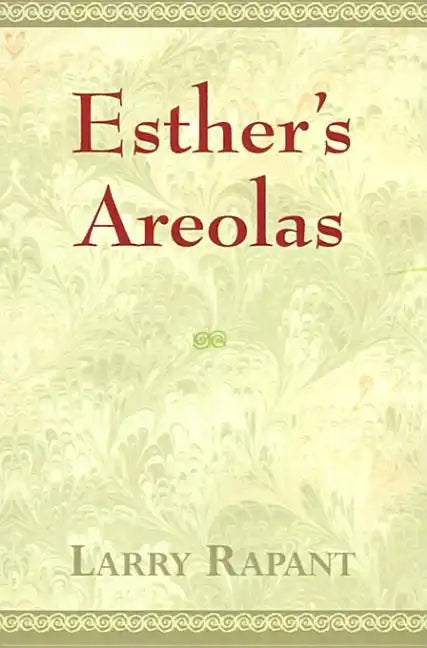 Esther's Areolas - Paperback