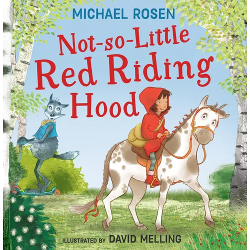 Not-So-Little Red Riding Hood - Paperback