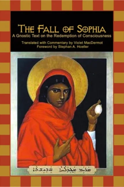 The Fall of Sophia - Paperback