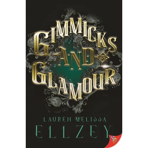 Gimmicks and Glamour - Paperback