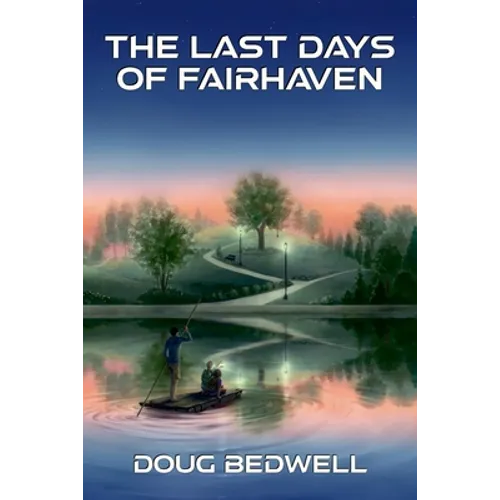 The Last Days of Fairhaven - Paperback