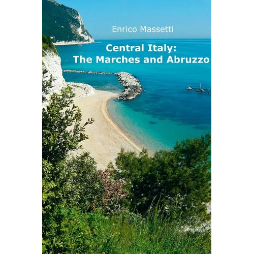 Central Italy: The Marches and Abruzzo - Paperback