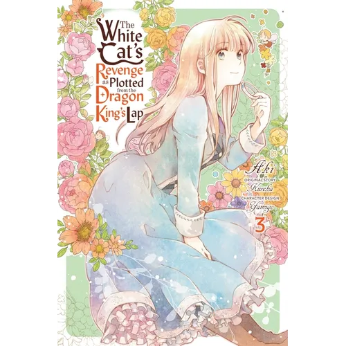 The White Cat's Revenge as Plotted from the Dragon King's Lap, Vol. 3 - Paperback