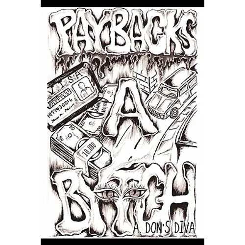 Payback's A Bytch - Paperback