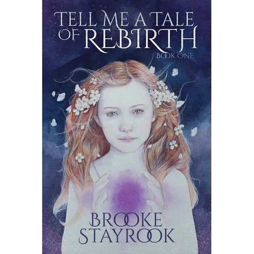 Tell Me A Tale of Rebirth: Book 1 - Paperback