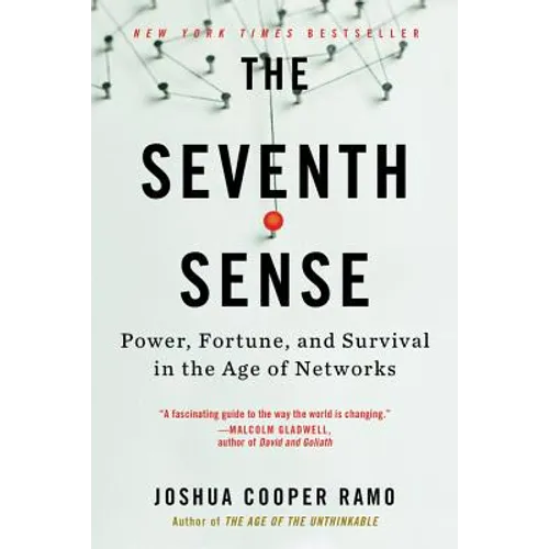 The Seventh Sense: Power, Fortune, and Survival in the Age of Networks - Paperback