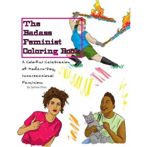 The Badass Feminist Coloring Book - Paperback
