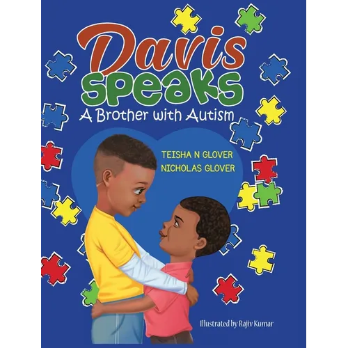 Davis Speaks: A Brother with Autism - Hardcover