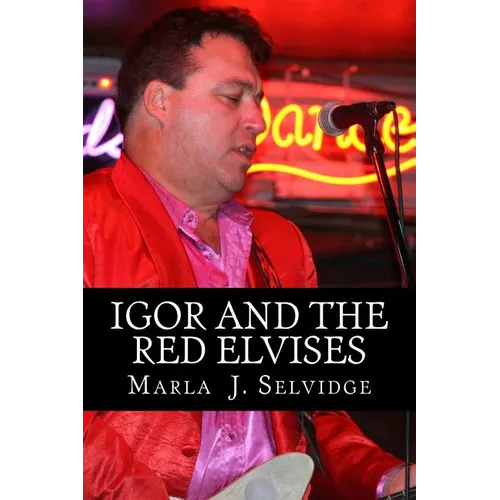 Igor and the Red Elvises - Paperback