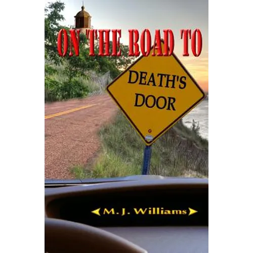 On the Road to Death's Door - Paperback