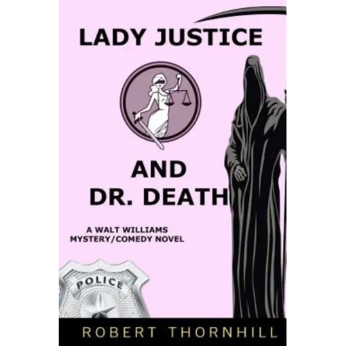 Lady Justice And Dr. Death - Paperback