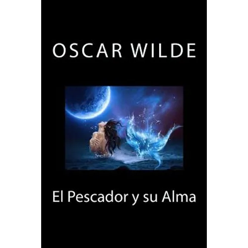 El Pescador y su Alma - Paperback