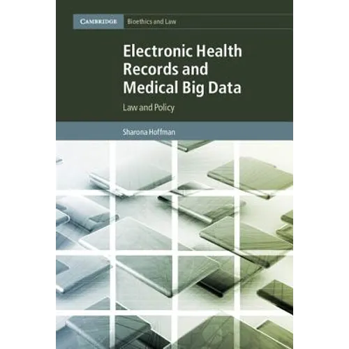 Electronic Health Records and Medical Big Data - Hardcover