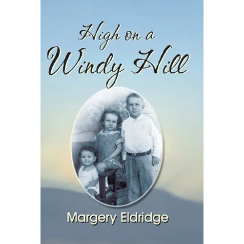 High on a Windy Hill - Paperback