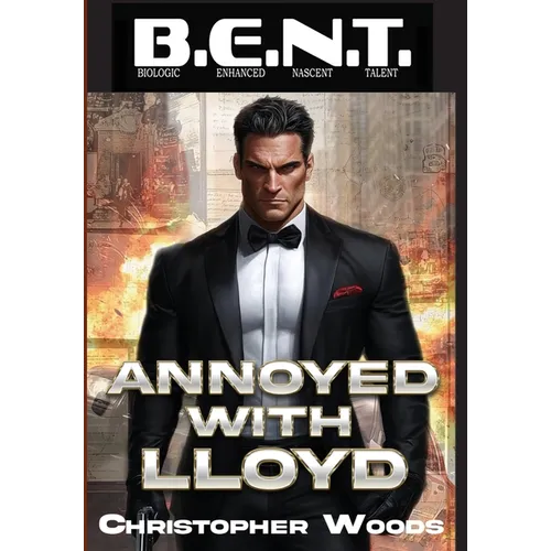 Annoyed With Lloyd - Hardcover