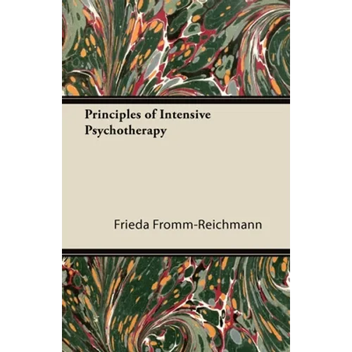Principles of Intensive Psychotherapy - Paperback