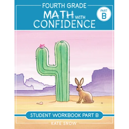 Fourth Grade Math with Confidence Student Workbook B - Paperback