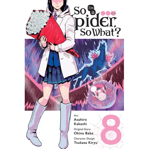 So I'm a Spider, So What?, Vol. 8 (Manga): Volume 8 - Paperback